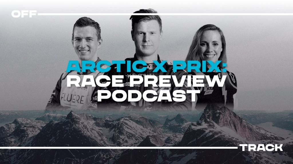 Podcast Arctic X Prix Race Preview News Extreme E The Electric